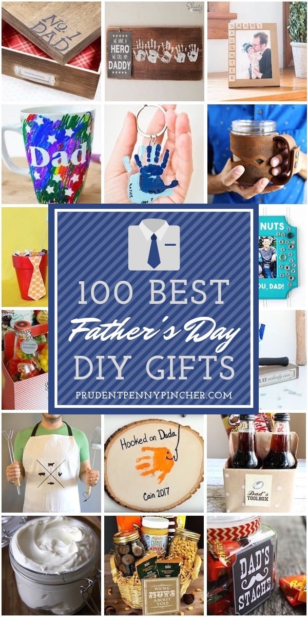 100 Best DIY Father's Day Gifts - Prudent Penny Pincher